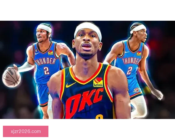 雷霆豪取12连胜联盟第一SGA三节狂砍22分五助攻最强首发誓夺卫冕